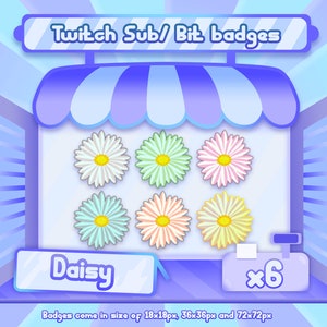 6x Twitch bit badges, twitch sub badges, daisy badges, flower badges