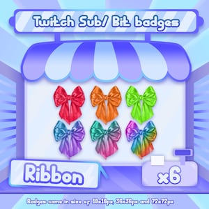 6 x Twitch bit badges / sub badges - bow badges / ribbon badges
