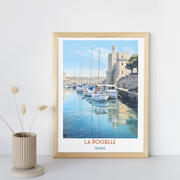 La Rochelle - France Travel Print, La Rochelle - France Travel Gift, Printable City Poster, Digital Download, Birthday Present, Wedding Gift