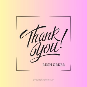 RUSH ORDER