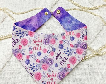 Spoiled AF Floral Dog Bandana, Reversible Snap-On Scarf