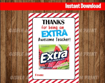 Extra gum thank you card extra gum favor tag extra mile teacher appreciation printable extra mile extra special guest gum thank you pto gift