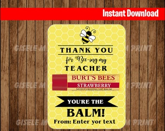 TEACHER APPRECIATION Gift You're the Balm Chapstick Thank You Cards with, printable, PDF, Editable, Personalized, Instant Download