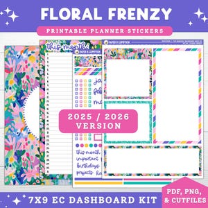 Puede incluir: Un kit de planificador con un diseño floral. El kit incluye pegatinas de planificador imprimibles con el texto "FLORAL FRENZY" y "PRINTABLE PLANNER STICKERS". El kit también incluye el texto "2025 / 2026 VERSION" y "7X9 EC DASHBOARD KIT".