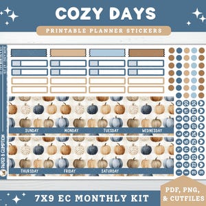 May include: A printable planner sticker sheet with a cozy autumn theme. The design features pumpkins in various colors, along with boxes, circles, and date stickers. The text "COZY DAYS" and "7X9 EC MONTHLY KIT" are visible.
