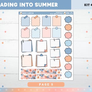 May include: A sticker sheet with the text "FADING INTO SUMMER" and "KIT 42". The sheet features various pastel-colored sticky notes, cloud-shaped stickers, and floral patterned washi tape. The words "PAGE 5" are also visible.