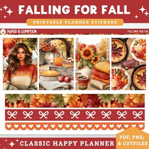 May include: A printable planner sticker sheet with a fall theme. The design includes illustrations of a woman, pumpkins, pies, sunflowers, and fall leaves. Text includes "FALLING FOR FALL" and "CLASSIC HAPPY PLANNER".