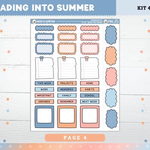 May include: A sheet of planner stickers with a summer theme. The stickers include various shapes, frames, and labels in pastel colors like blue, peach, and pink. Text on the stickers includes "Fading Into Summer," "This Week," "Projects," and "Page 4."