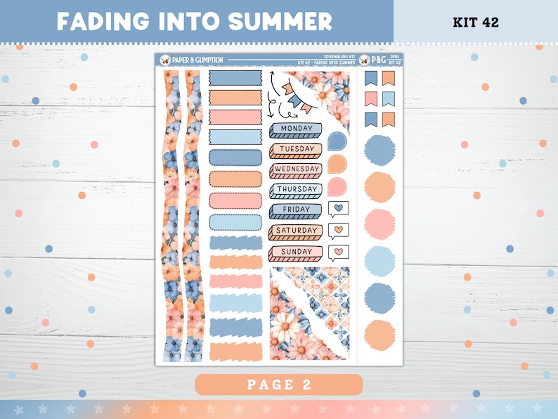May include: A sheet of planner stickers with a floral theme. The stickers include decorative strips, day labels, and circular and rectangular shapes in shades of blue, peach, and white. The text "FADING INTO SUMMER" and "PAGE 2" are visible.