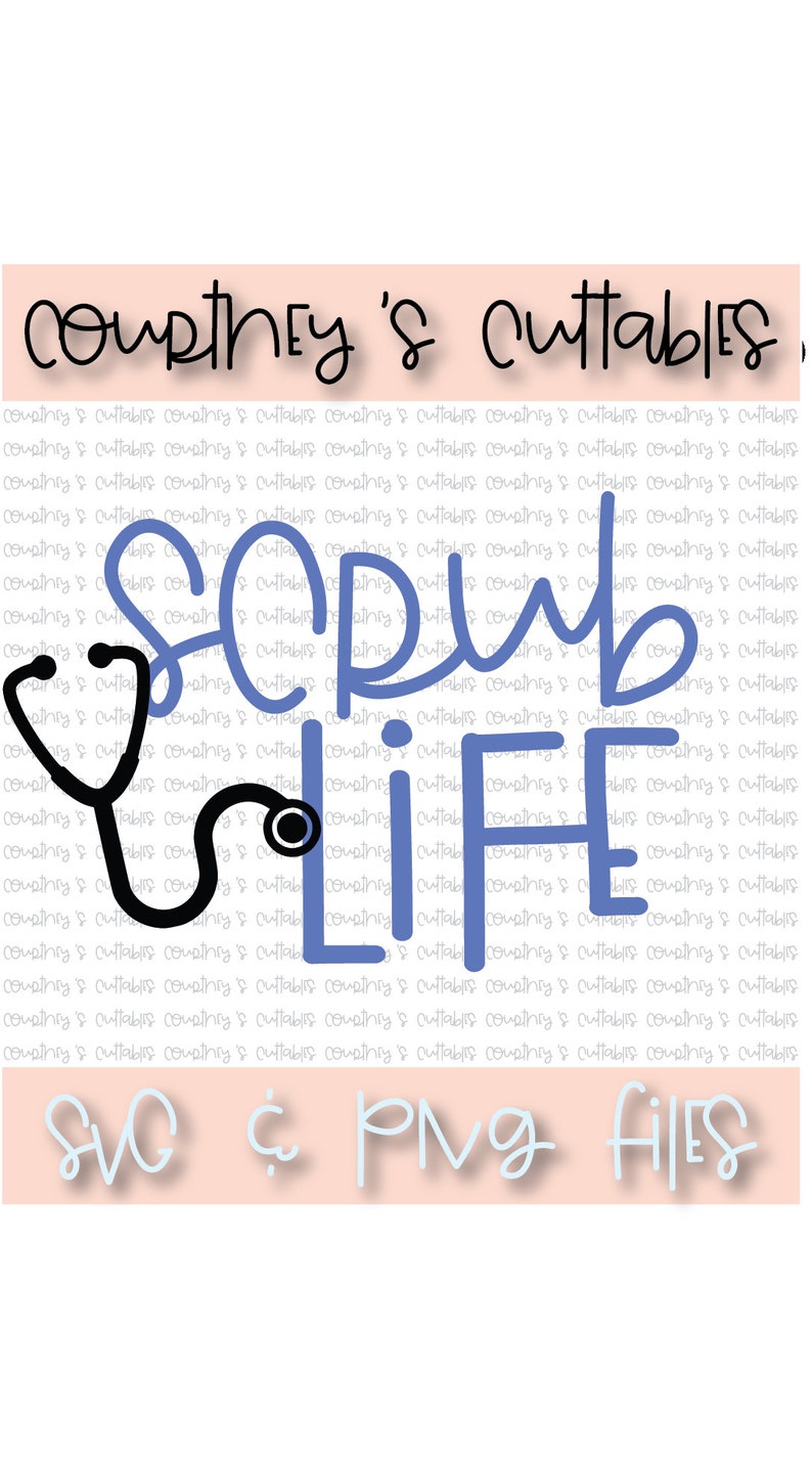 Download Scrub Life SVG Nurse SVG Hospital Worker SVG Cricut and | Etsy