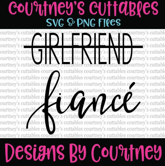 Download Girlfriend Fiance SVG Cut File Feyonce Cricut and | Etsy
