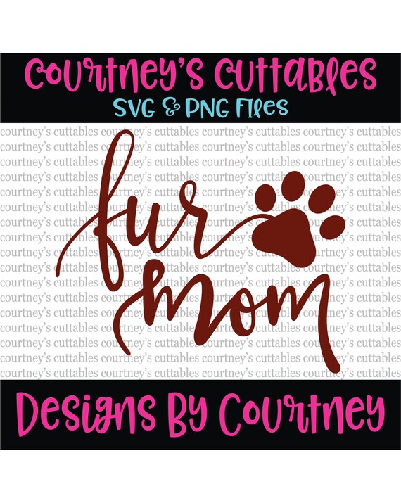 Download Fur Mom Svg Dog Lover Svg Dog Mom Cat Mom Animal Svg Etsy PSD Mockup Templates