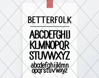 BETTERFOLK svg cut file font, dxf, sans font, digital font, vector font, silhouette, cricut file, instant download, sans svg, letter board