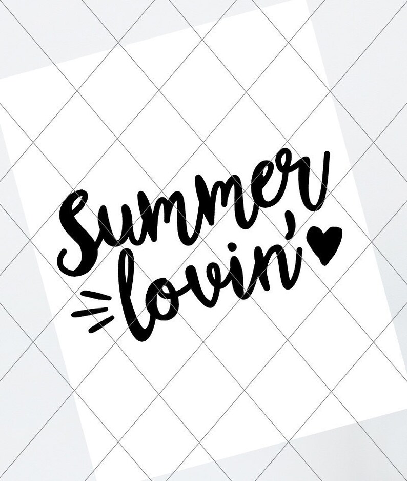 Download INSTANT SVG/DXF Summer Lovin' cut file svg vector dxf | Etsy