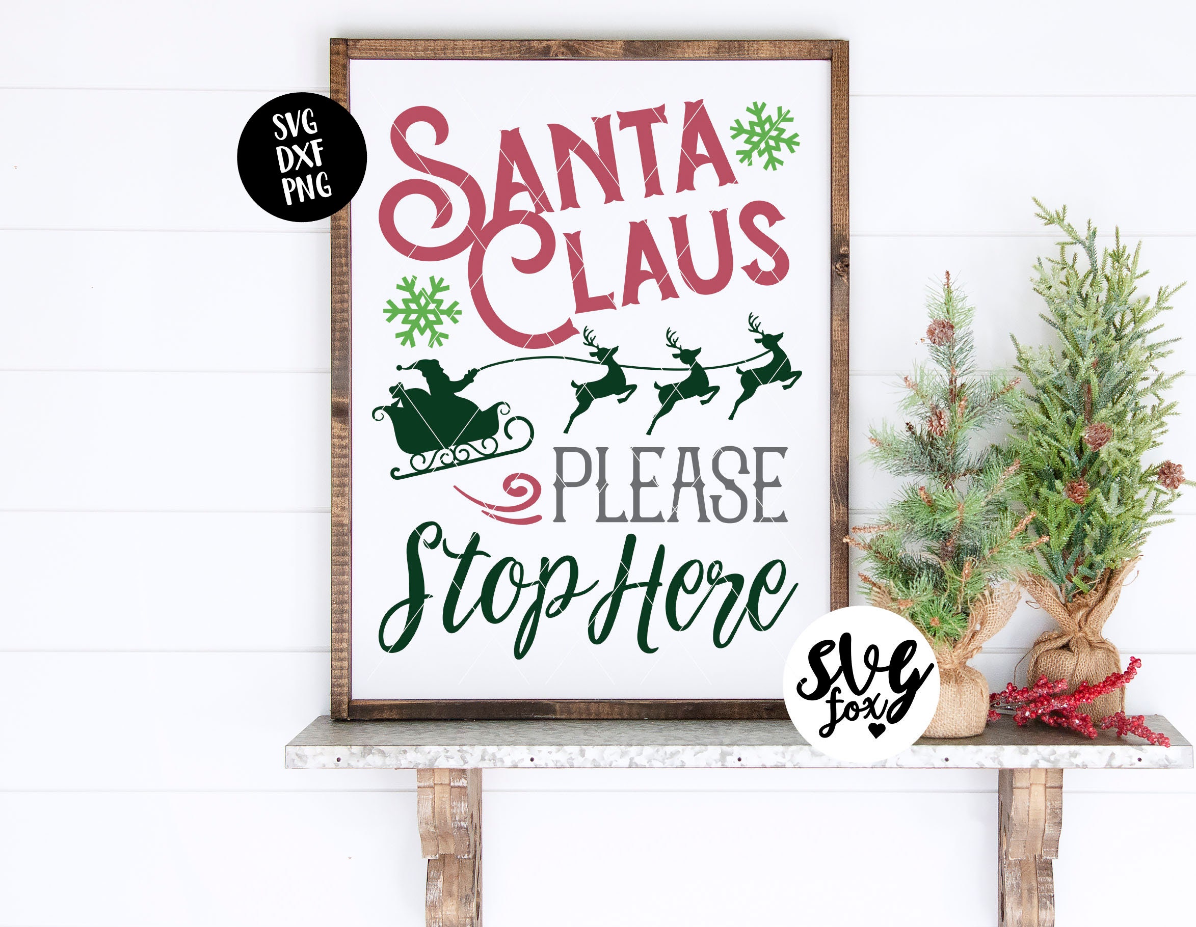 Download Instant Svg Dxf Santa Claus Please Stop Here Sign Svg Etsy