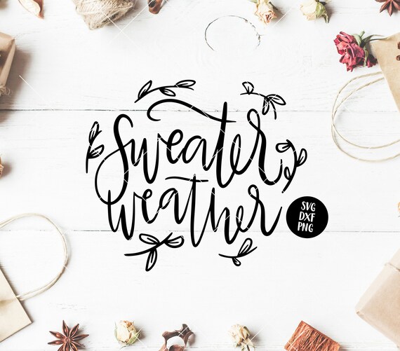 pumpkin quote rustic Sihouette JPEG Cricut PNG SVG thanksgiving t shirt svg htv brush cursive lettering Sweater Weather Cut File