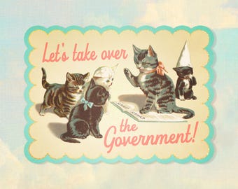Autocollant en vinyle « Les chats prennent le contrôle du gouvernement » (7 x 9,5 cm)