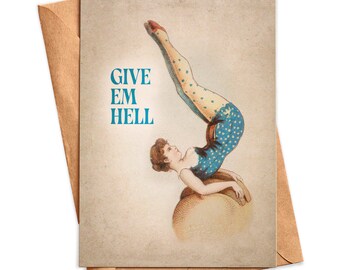 Carte de voeux Give em Hell - Carte vierge A2 vintage femme drôle avec enveloppe
