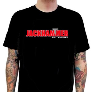 Jackhammer Ft Lauderdale T-shirt style 1