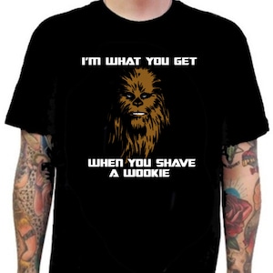 Ik ben wat je krijgt als je een wookie scheert