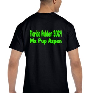 Florida Rubber 2024 Mx Pup Aspen Fundraiser T-shirt Style 1 image 2