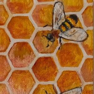 May include: A painting depicting a honeycomb with three bees. The bees are painted in shades of brown, yellow, and black, with translucent wings. The honeycomb is painted in shades of orange and yellow, with white lines outlining the hexagonal cells.