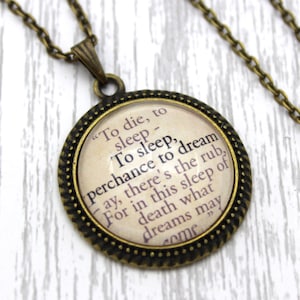 Shakespeare, Hamlet, 'To Sleep Perchance To Dream', Quote Necklace or Keychain, Keyring.