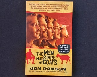 Jon Ronson - The Men Who Stare At Goats (Picador 2009)