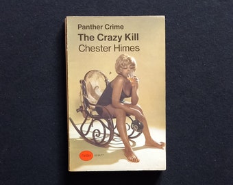 Chester Himes - The Crazy Kill (Panther Crime 1968)