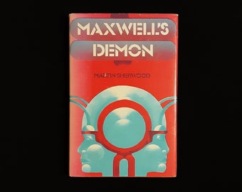 Martin Sherwood - Maxwell's Demon (Readers Union 1977) HB