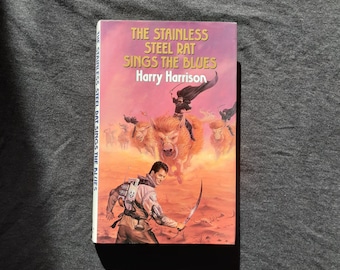 Harry Harrison - The Stainless Steel Rat Sings The Blues (Bantam Press 1994) - hardback 1st edition