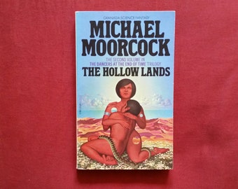 Michael Moorcock - The Hollow Lands (Granada Science Fantasy 1979) - Los bailarines del fin de los tiempos libro 2