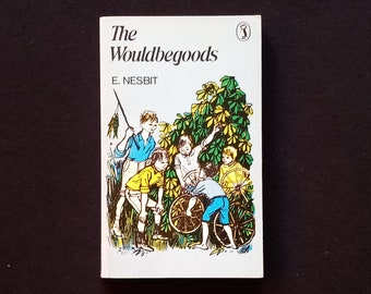 E. Nesbit - The Wouldbegoods (Puffin Books 1975)