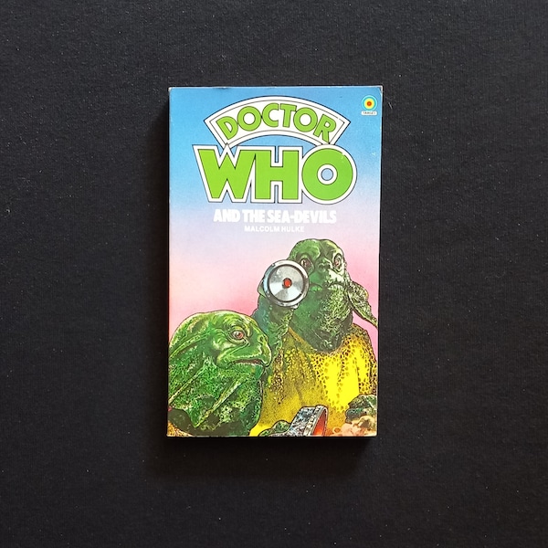 Malcolm Hulke - Doctor Who und die Meerteufel (Target 1982)