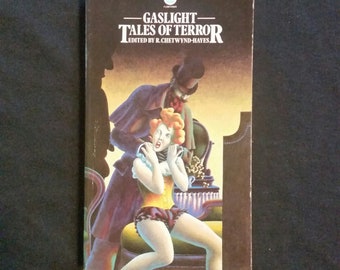 R. Chetwynd-Hayes (ed) - Gaslight Tales of Terror (Futura 1976) - M.R. James, Rosemary Timperley, J Sheridan LeFanu, Dorothy K Haynes