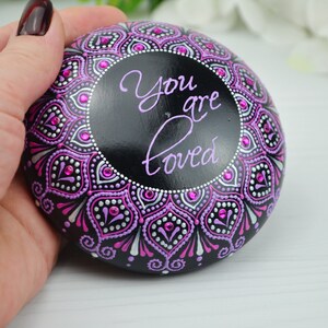 You are loved painted decorative rock , Hand painted Stone, Mandala Rock, Decorative love stone, Love Gift Rocks