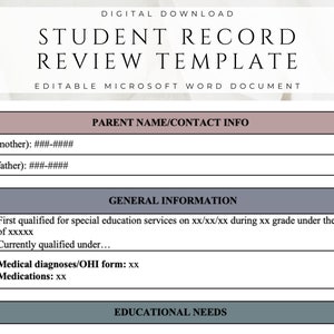 May include: A printable student record review template in a gray and white color scheme. The template includes sections for parent contact information, general information, and educational needs.