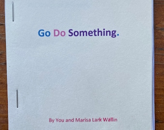 Go Do Something Zine