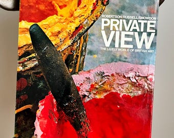 Private View: British Art, Robertson, Russell, Snowdon, 1965 Hardcover