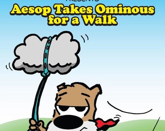 Aesop Takes Ominous for a Walk