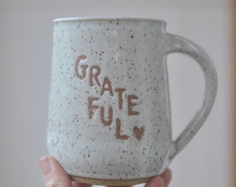 Grateful Mug - Pottery Mugs - White Mugs - Handmade Mugs - Ceramic Mugs