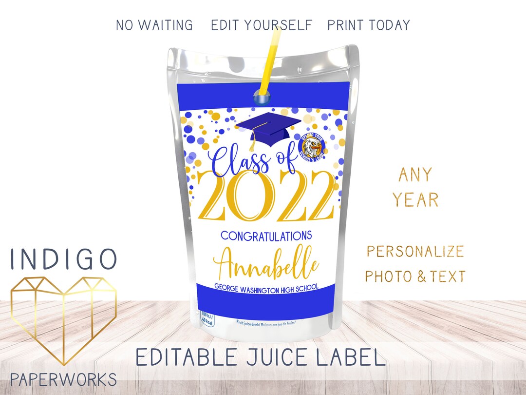 Printable Class of 2025 Graduation Juice Label, Royal Blue & Gold ...