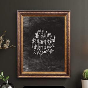 All That We See Or Seem Is But A Dream Within A Dream, Poe wall art, Vintage Halloween print, Moody wall art, Book lover gift