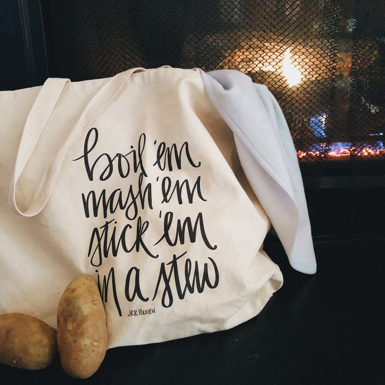 Bags Purses Totes Grocery Tote Tolkien Quote Boil Em Mash Em Stick Em In A Stew Canvas Tote Fantasy Tote Bag Lord Of The Rings Quote