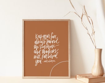 Keep your face always toward the sunshine | Walt Whitman quote | Poetry print | Encouragement | Literary art print