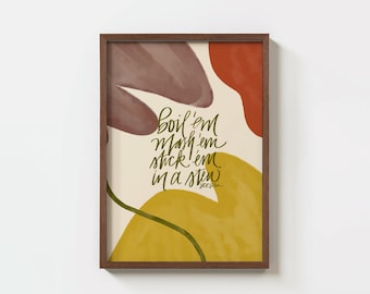 Tolkien Quote Art Print: Kitchen Decor, Boil 'em Mash 'em