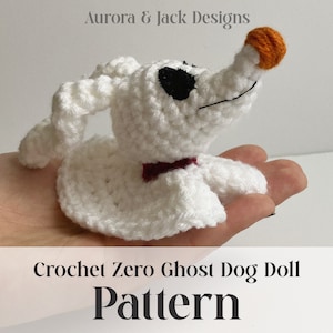 PATTERN / PDF Crochet Zero Ghost Dog Doll Pattern / Handmade Halloween / Amigurumi Tutorial