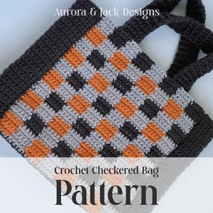 PATTERN / PDF Crochet Checkered Tote Bag Pattern / Handmade Bag / Purse Tutorial / Sewing How To