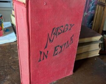 Nasby in Exile by David R. Locke 1882 edition