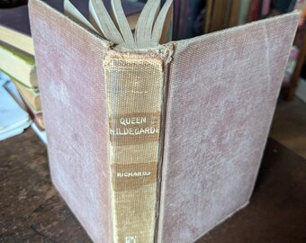 Queen Hildegard by Laura Richards 1914 edition